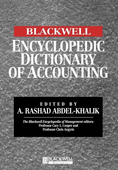 bokomslag The Blackwell Encyclopedic Dictionary of Accounting