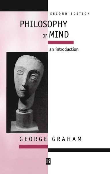 George Graham - Philosophy of Mind, Inbunden