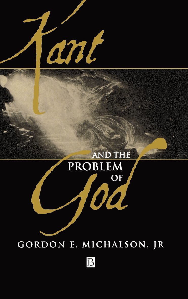 Kant and the Problem of God