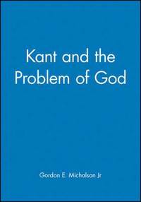 bokomslag Kant and the Problem of God