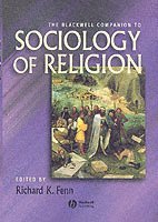 bokomslag The Blackwell Companion to Sociology of Religion