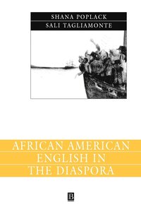 bokomslag African American English in the Diaspora