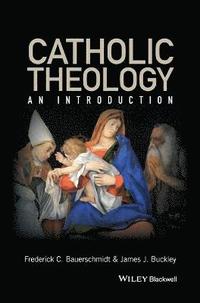 bokomslag An Introduction to Catholic Theology