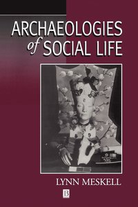 bokomslag Archaeologies of Social Life