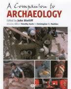 bokomslag A Companion to Archaeology