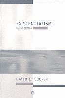 David E. Cooper - Existentialism, Häftad