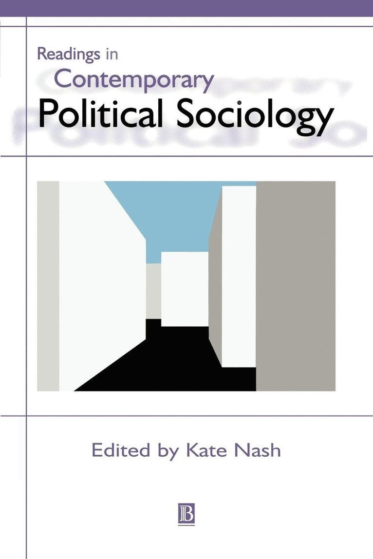 Readings in Contemporary Political Sociology 1