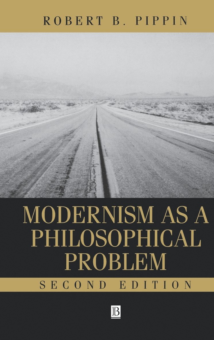 Modernism as a Philosophical Problem 1
