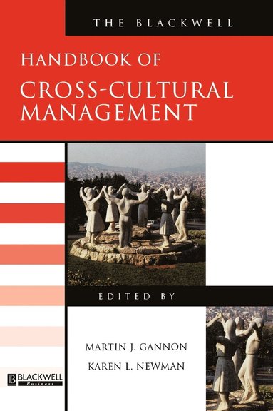 bokomslag The Blackwell Handbook of Cross-Cultural Management