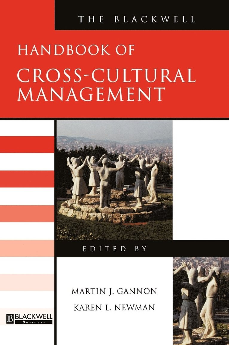 The Blackwell Handbook of Cross-Cultural Management 1