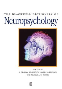 bokomslag The Blackwell Dictionary of Neuropsychology