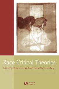 bokomslag Race Critical Theories