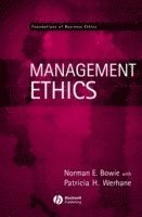 Norman E. Bowie - Management Ethics, Inbunden