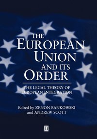 bokomslag The European Union and its Order