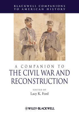 bokomslag Companion to the Civil War and Reconstruction