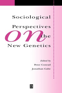 bokomslag Sociological Perspectives on the New Genetics