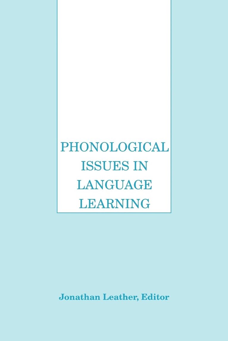 Phonological Issues in Language Learning