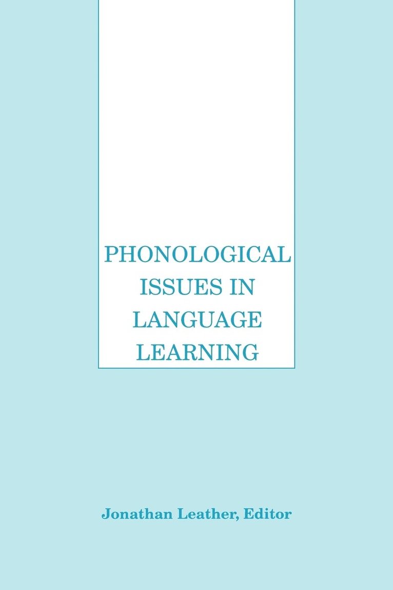 Phonological Issues in Language Learning 1