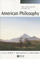 bokomslag The Blackwell Guide to American Philosophy