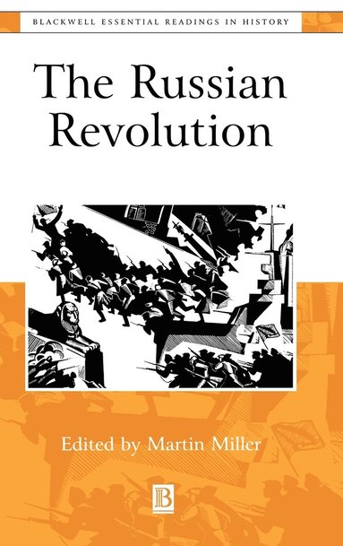 Miller, Martin A. Miller - Russian Revolution, Inbunden