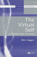 Ben Agger - Virtual Self, Häftad