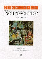 GAZZANIGA, Michael S. Gazzaniga - Cognitive Neuroscience, Häftad