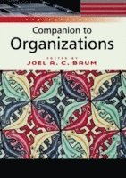 The Blackwell Companion to Organizations 1