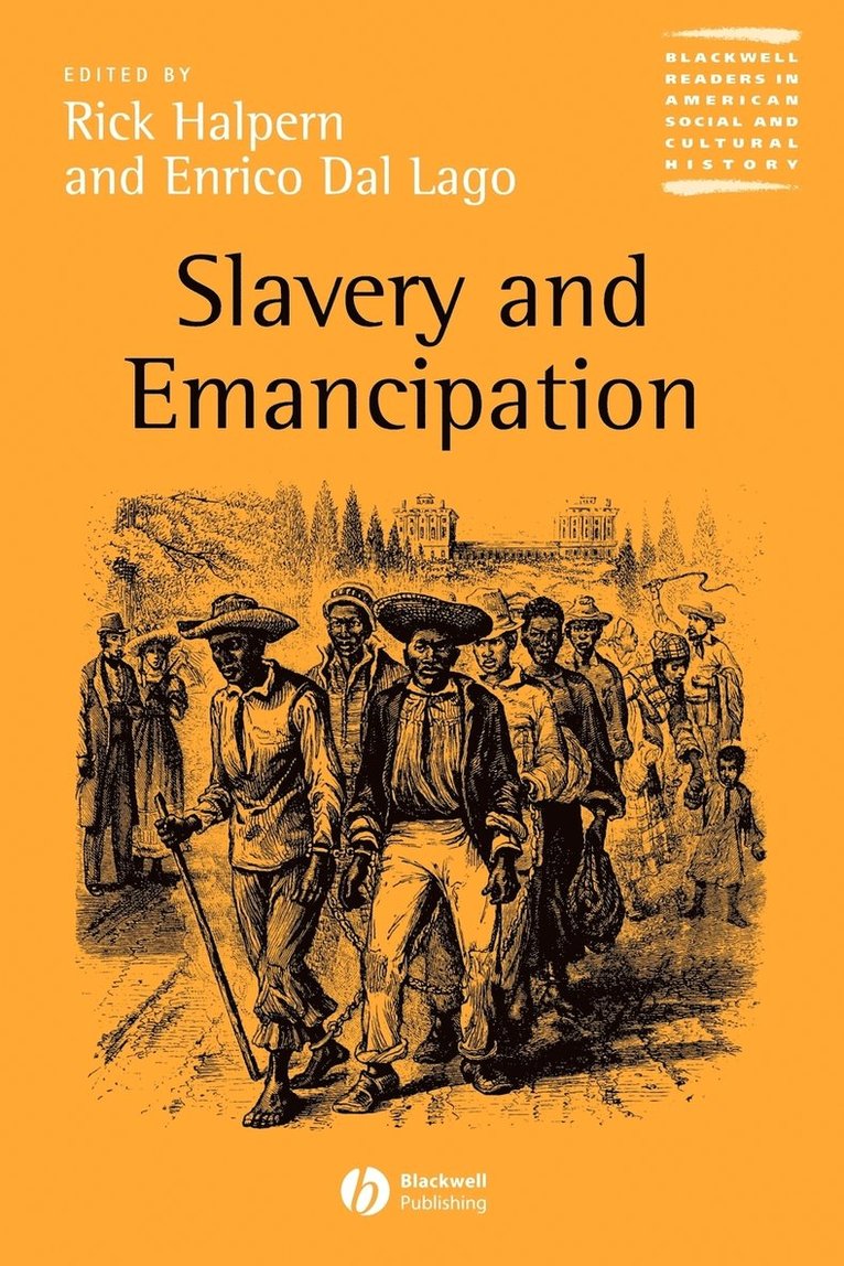 Slavery and Emancipation 1