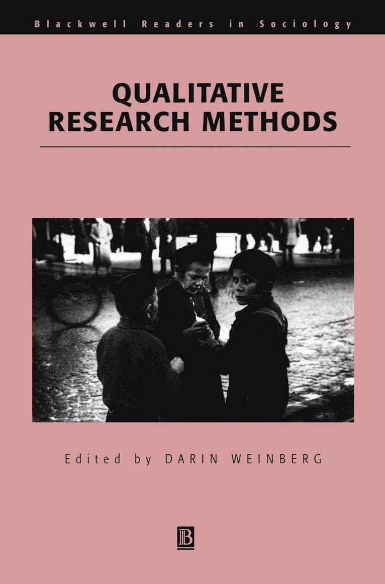 Weinberg, Darin Weinberg - Qualitative Research Methods, Inbunden