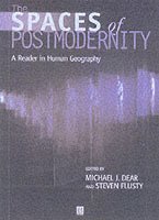 The Spaces of Postmodernity 1
