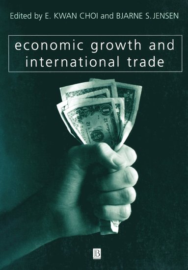 bokomslag Economic Growth and International Trade