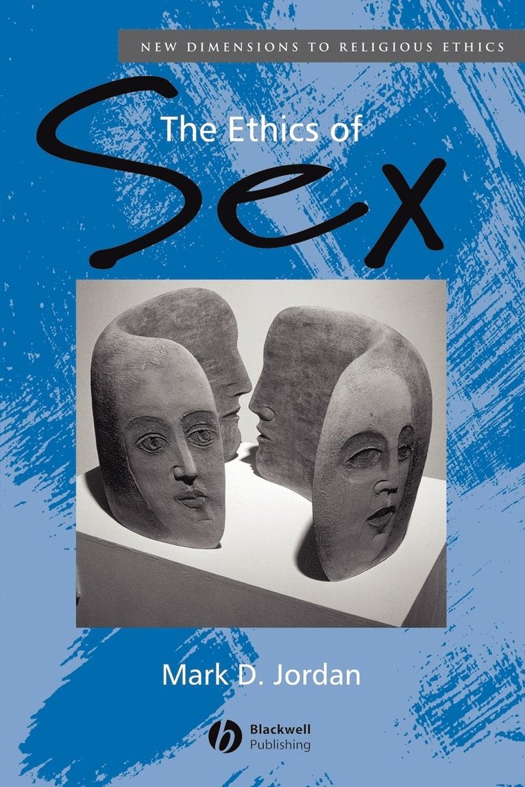 The Ethics of Sex 1