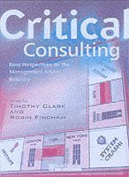 Clark,, Finchan, Timothy Clark, Robin Fincham - Critical Consulting, Häftad
