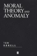 bokomslag Moral Theory and Anomaly