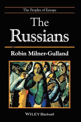 Robin Milner-Gulland - Russians, Häftad