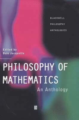 Dale Jacquette - Philosophy of Mathematics, Inbunden