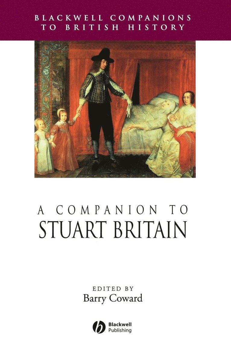 Coward, Barry Coward - Companion to Stuart Britain, Inbunden