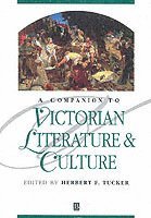 Tucker, Herbert F. Tucker - Companion to Victorian Literature and Culture, Häftad