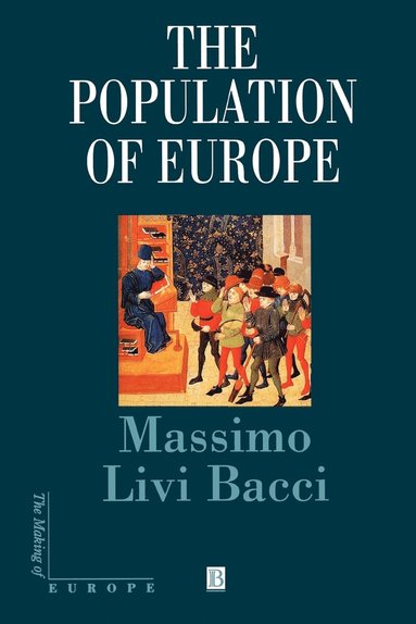 Massimo Livi-Bacci - Population of Europe, Häftad