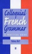 bokomslag Colloquial French Grammar