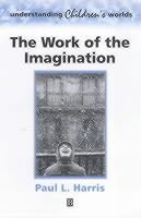 Paul L. Harris - Work of the Imagination, Häftad