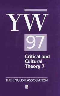 bokomslag The Year's Work 1997 in Critical and Cultural Theory 7