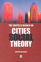 The Castells Reader on Cities and Social Theory 1