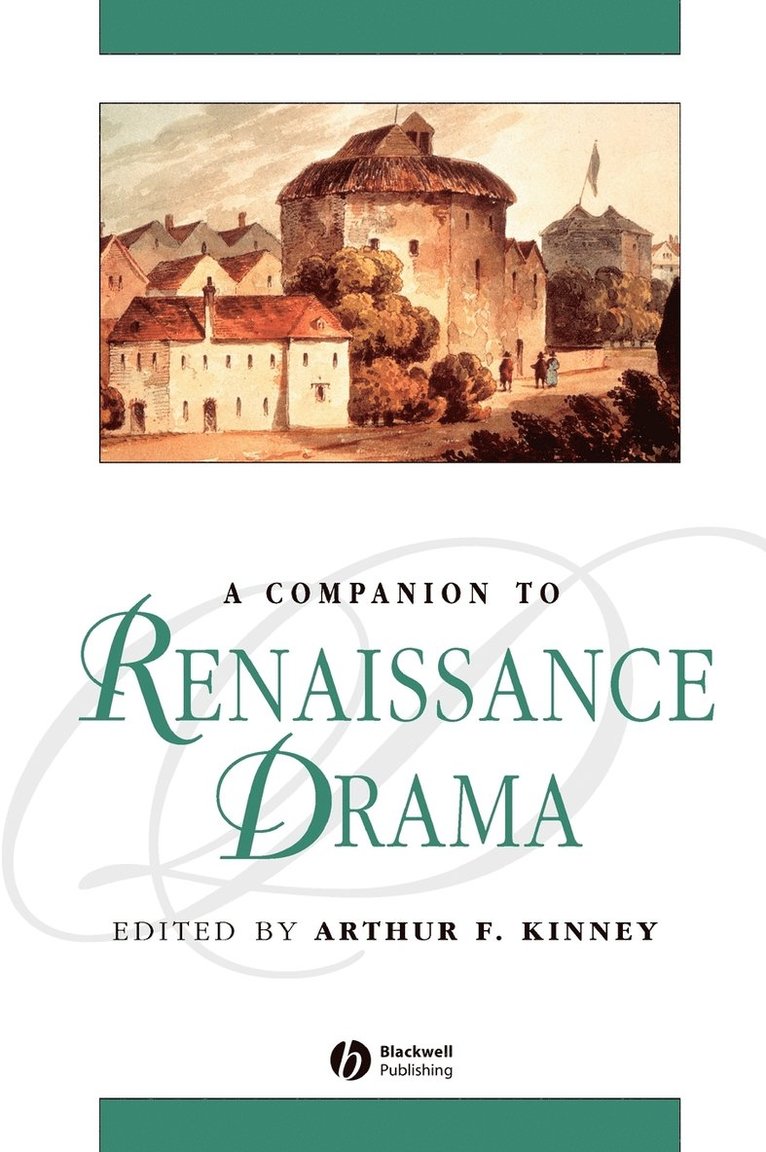 A Companion to Renaissance Drama 1