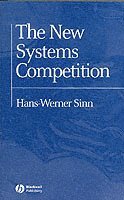 Hans-Werner Sinn - New Systems Competition, Häftad