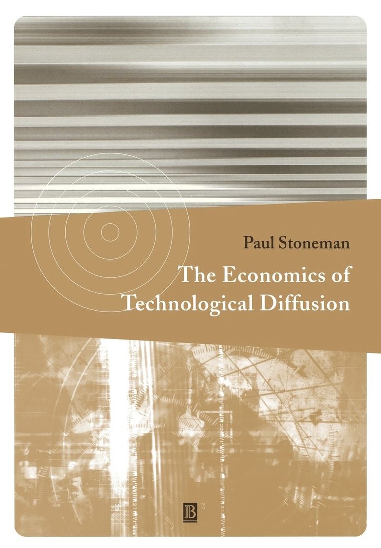 Paul Stoneman, Stoneman, Paul Stoneman - Economics of Technological Diffusion, Häftad