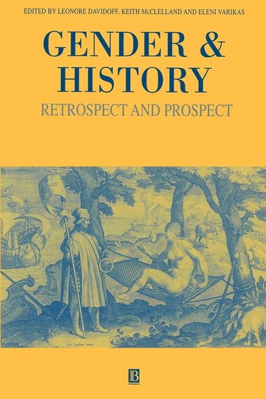 DAVIDOFF, Leonore Davidoff, Keith McClelland, Eleni Varikas - Gender and History, Häftad