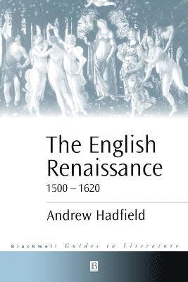 The English Renaissance 1500-1620 1