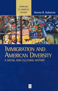bokomslag Immigration and American Diversity