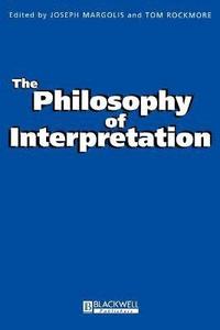 bokomslag The Philosophy of Interpretation